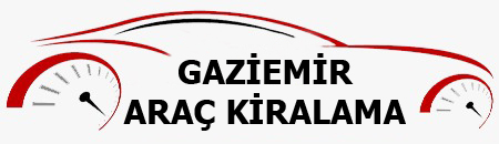 Gaziemir Araç Kiralama
